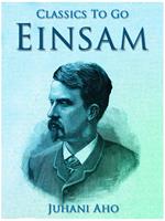   Einsam
