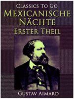   Mexikanische Nächte - Erster Teil