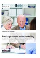   Best Ager erobern das Marketing