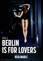   Berlin is for Lovers