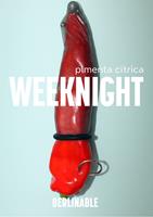   Weeknight
