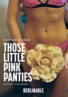 Those Little Pink Panties