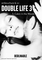   Double Life - Episode 3