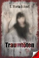   Traumtöten