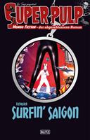   Super-Pulp 20: Surfin'Saigon