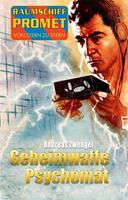   Raumschiff Promet - Von Stern zu Stern 24: Geheimwaffe Psychomat