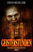   Geisterstunden