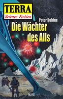   Terra - Science Fiction 03: Die Wächter des Alls