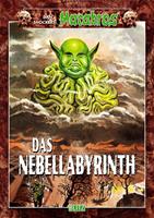   Macabros 047: Das Nebellabyrinth