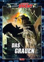   Larry Brent Classic 001: Das Grauen