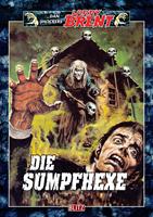  Larry Brent Classic 029: Die Sumpfhexe