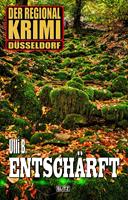 Der Regional-Krimi 04: Entschärft