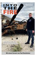   Into the Fire