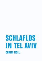  Schlaflos in Tel Aviv
