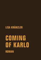   Coming of Karlo
