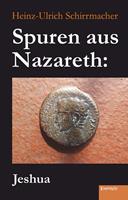   Spuren aus Nazareth: Jeshua