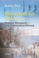   Kleinstadt für Anfänger