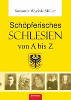   Schöpferisches Schlesien von A bis Z