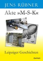   Akte »M-S-K«