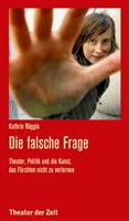   Die falsche Frage