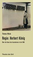   Regie: Herbert König