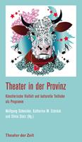   Theater in der Provinz