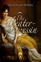   Die Theaterprinzessin