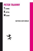   Technik.Kapital.Medium