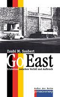   GO EAST