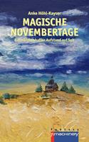   Magische Novembertage