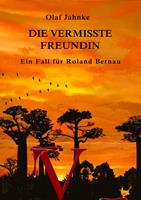   Die vermisste Freundin
