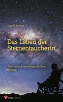   Das Leben der Sternentaucherin