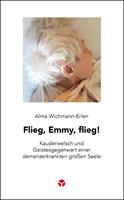   Flieg, Emmy, flieg!