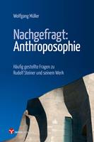   Nachgefragt: Anthroposophie