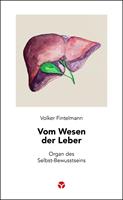   Vom Wesen der Leber