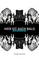 Hier ist auch bald woanders