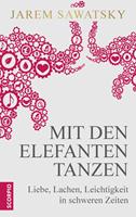  Mit den Elefanten tanzen