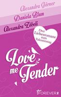   Love Me Tender