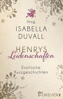   Henrys Leidenschaften