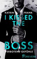   I kissed the Boss
