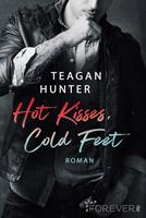   Hot Kisses, Cold Feet