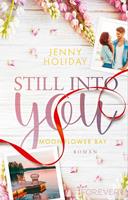   Still into you