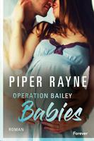   Operation Bailey Babies