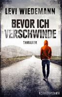   Bevor ich verschwinde