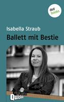   Ballett mit Bestie