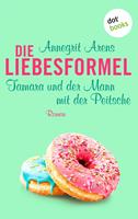   Die Liebesformel: Tamara und der Mann mit der Peitsche