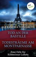   Todesträume am Montparnasse & Tod an der Bastille