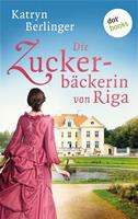   Die Zuckerbäckerin von Riga