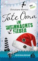   Tote Oma im Weihnachtsfieber