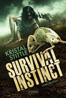   SURVIVAL INSTINCT